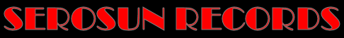 SEROSUN RECORDS